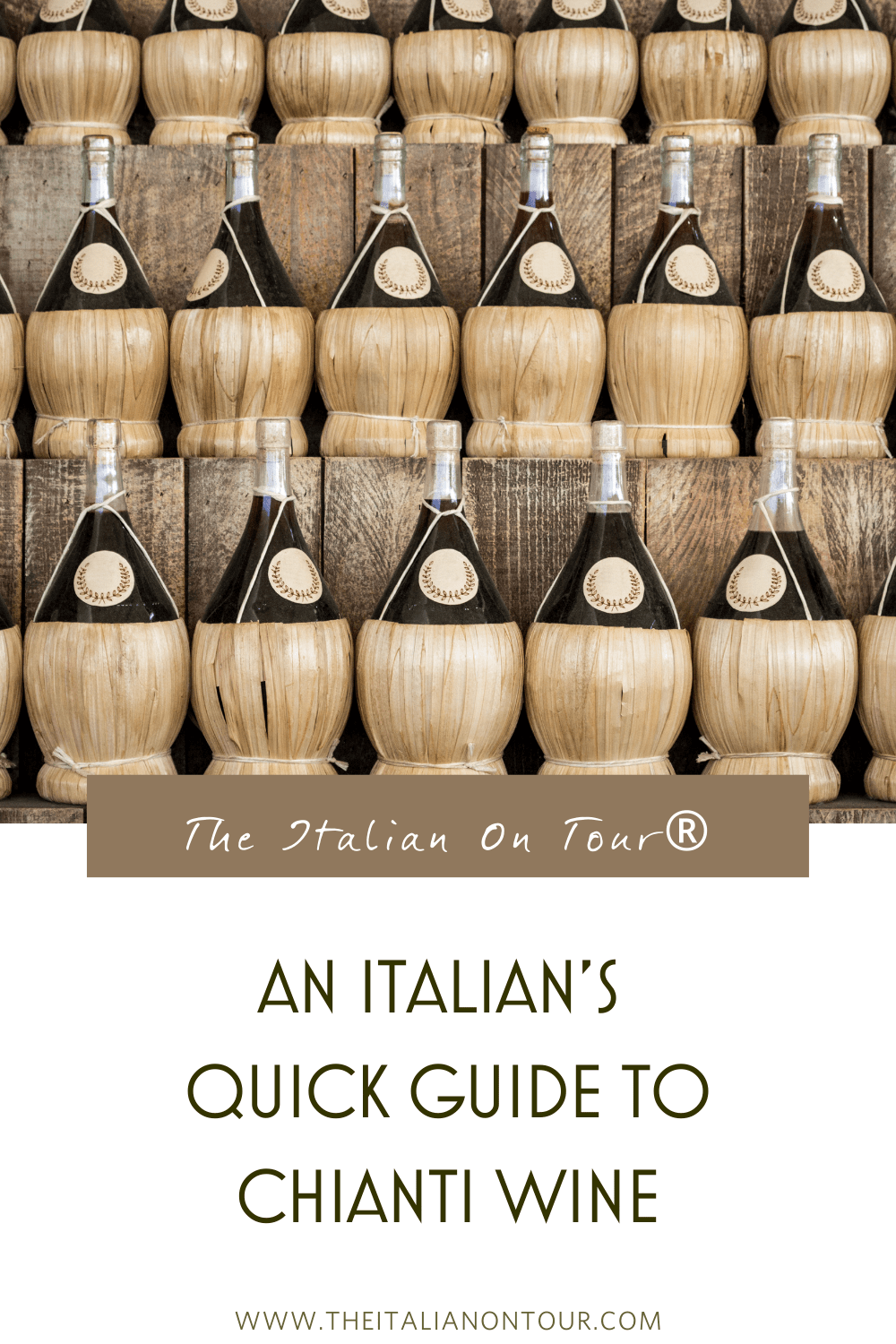 An Italian's Quick Guide to Chianti Wine